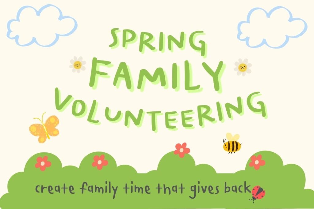 Spring Family Volunteering with clouds and grass and flowers